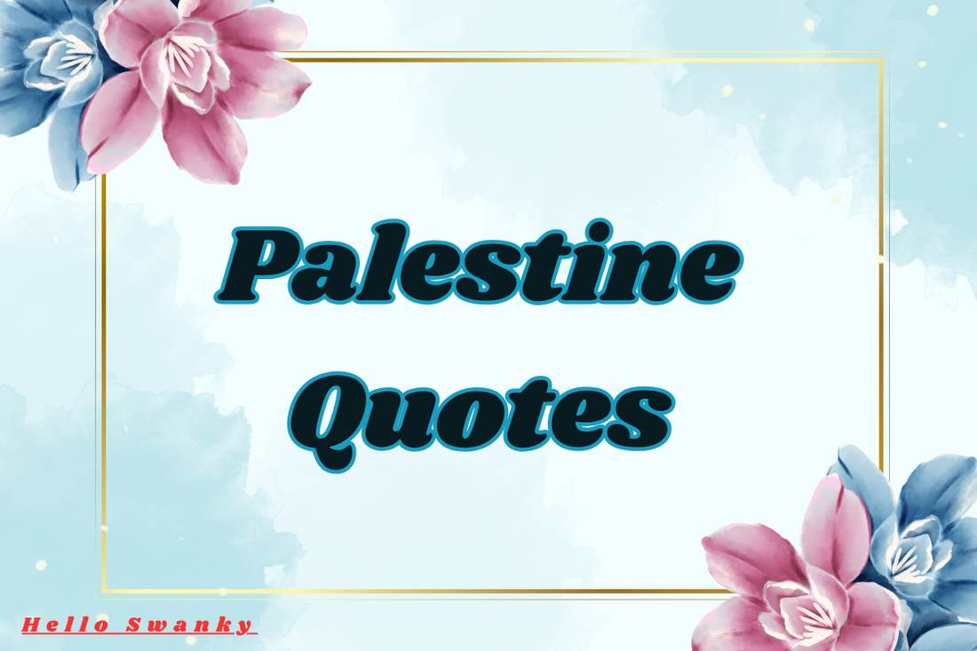 Palestine Quotes