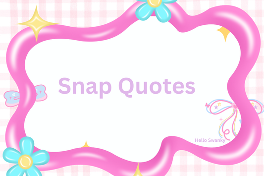 Snap Quotes