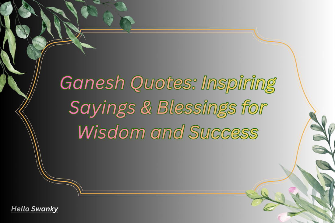Ganesh Quotes