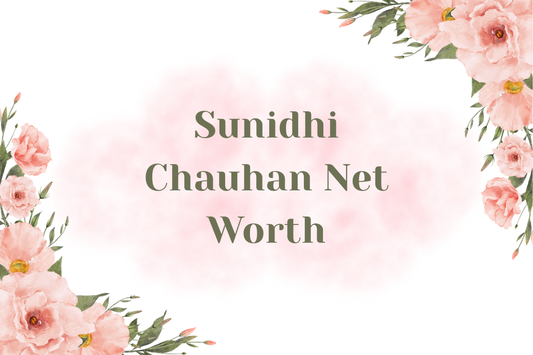 Sunidhi Chauhan Net Worth