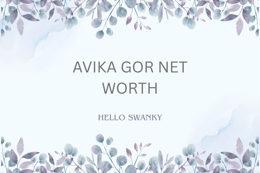Avika Gor Net Worth
