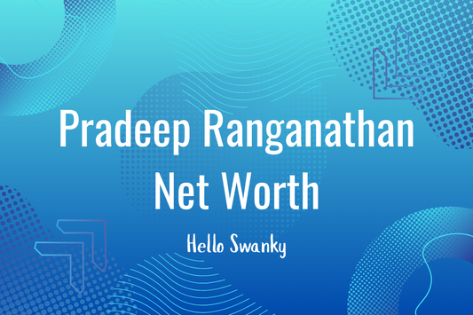 Pradeep Ranganathan Net Worth