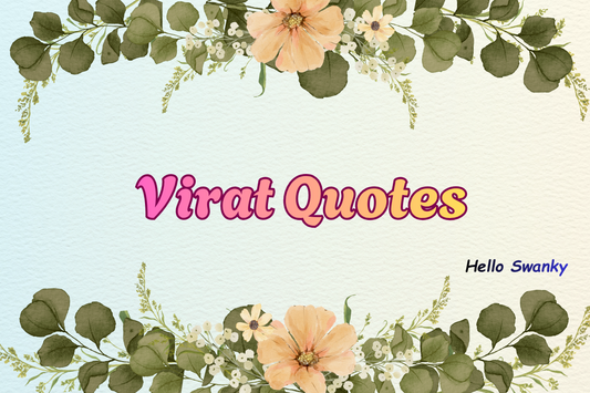 Virat Quotes