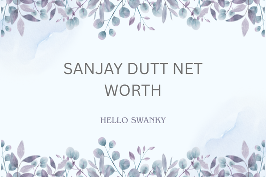Sanjay Dutt Net Worth