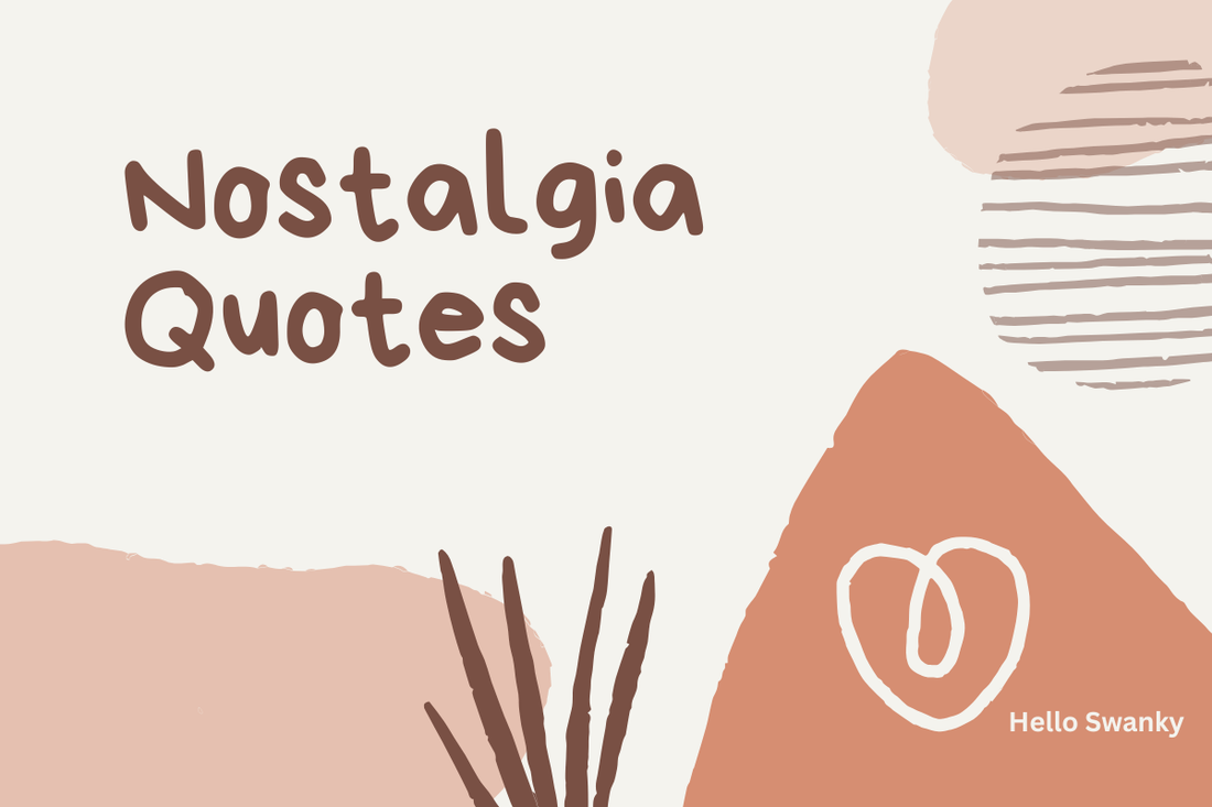 Nostalgia Quotes