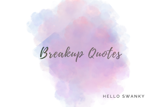 Breakup Quotes