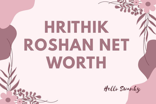 Hrithik Roshan Net Worth