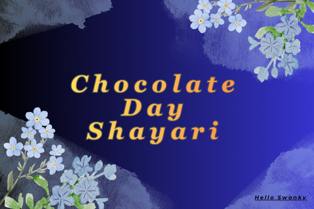 500+ Chocolate Day Shayari – Sweet Messages & Romantic Wishes for Loved Ones