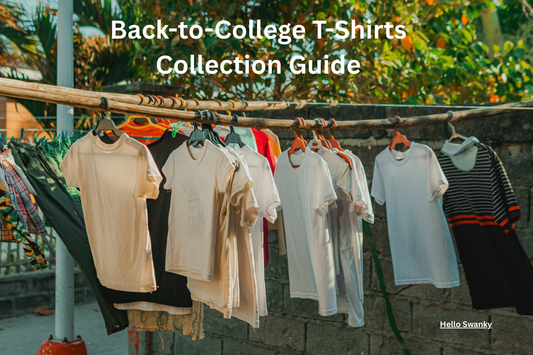 Back-to-College T-Shirts Collection Guide