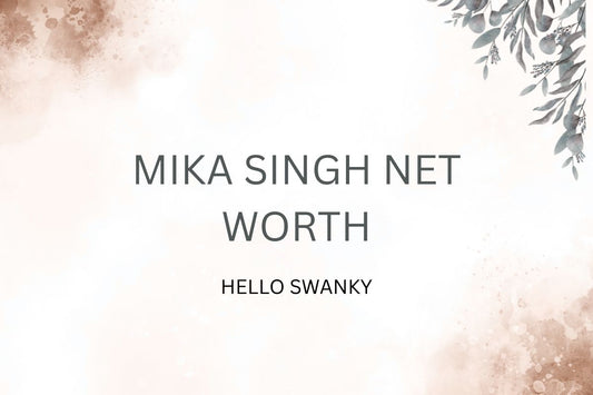 Mika Singh Net Worth