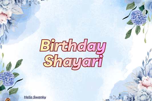 500+ Birthday Shayari in Hindi & English Best Wishes & Quotes Now!