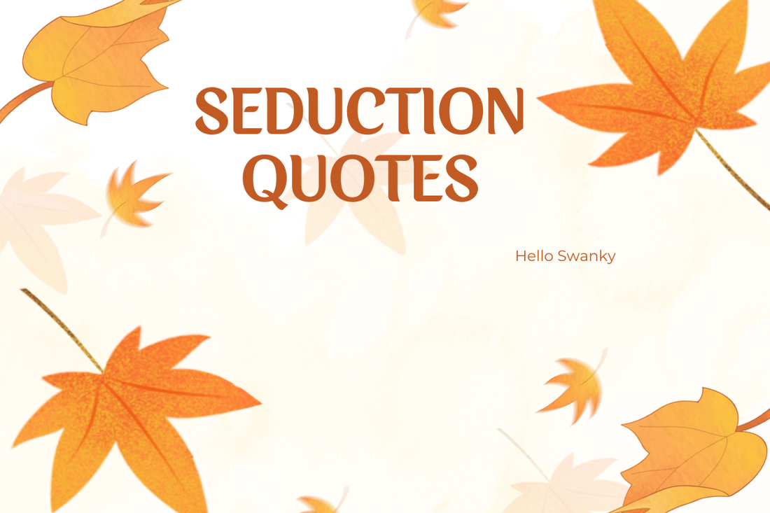 Seduction Quotes