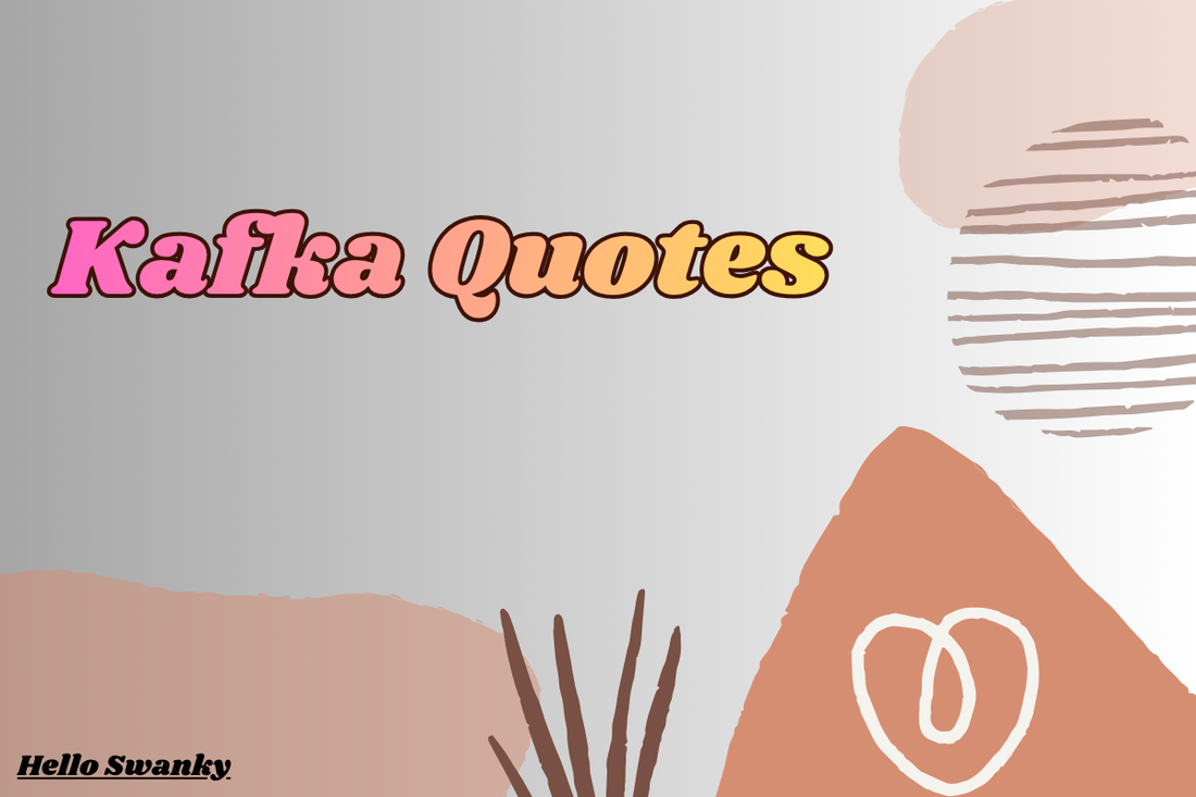 Kafka Quotes