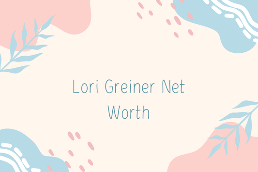 Lori Greiner Net Worth