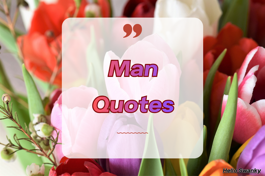 Man-Quotes