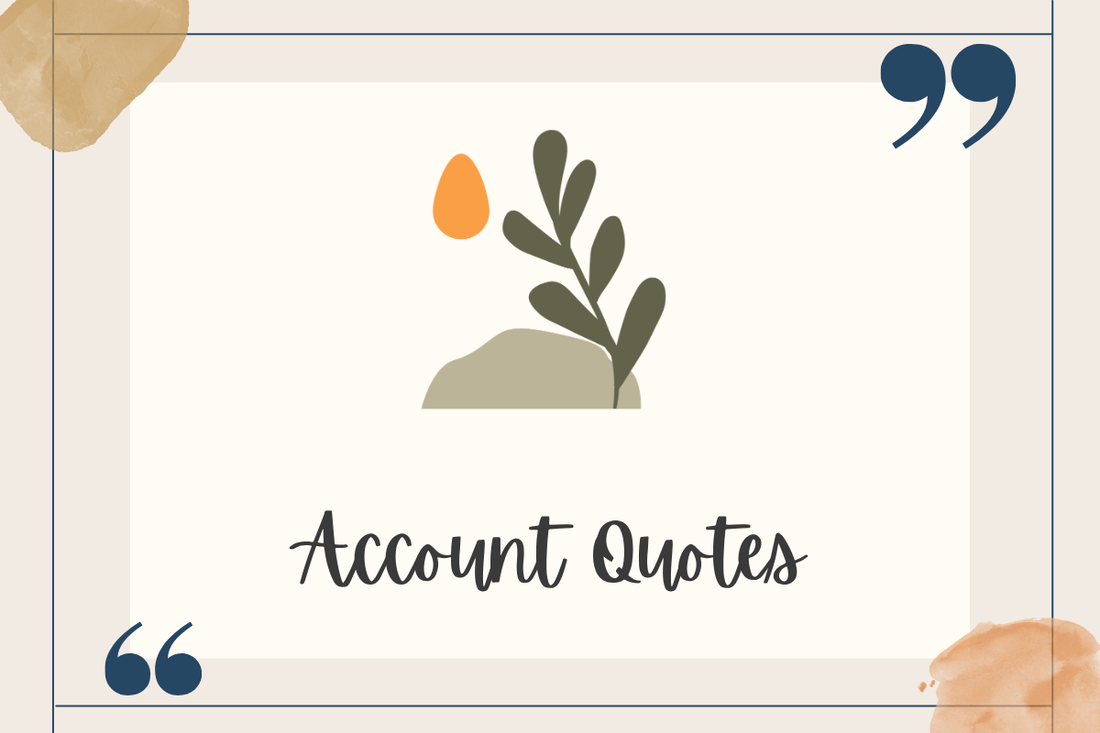 Account Quotes