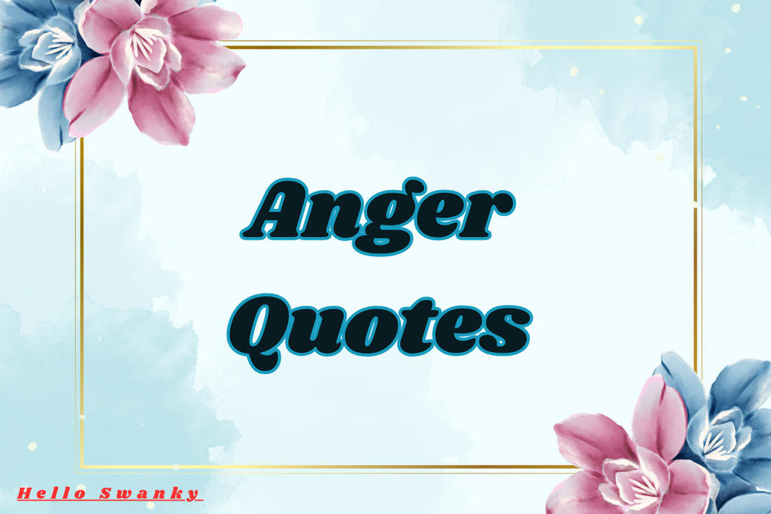 Anger Quotes