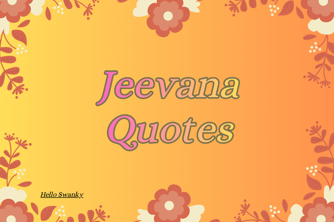 Jeevana Quotes