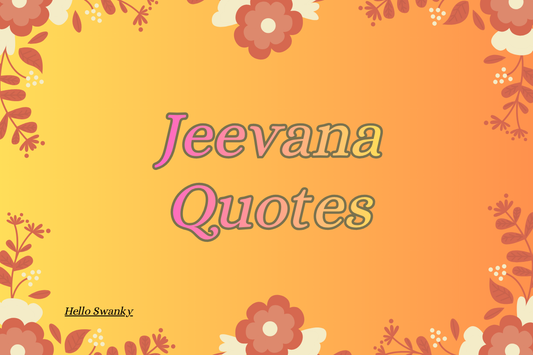 Jeevana Quotes