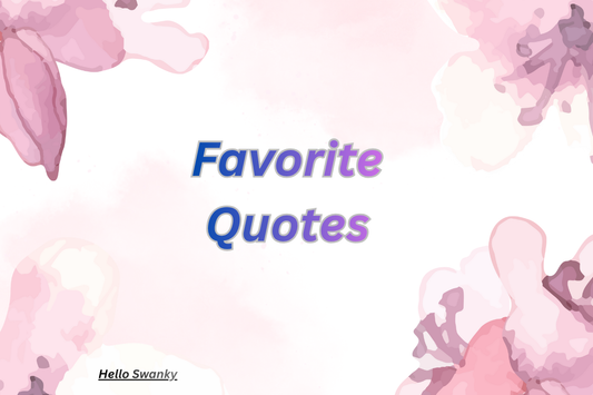 Favorite Quotes