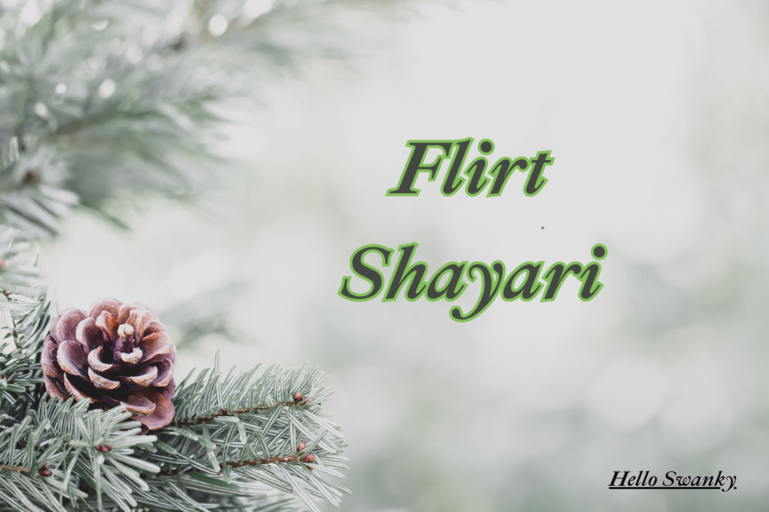Flirt Shayari