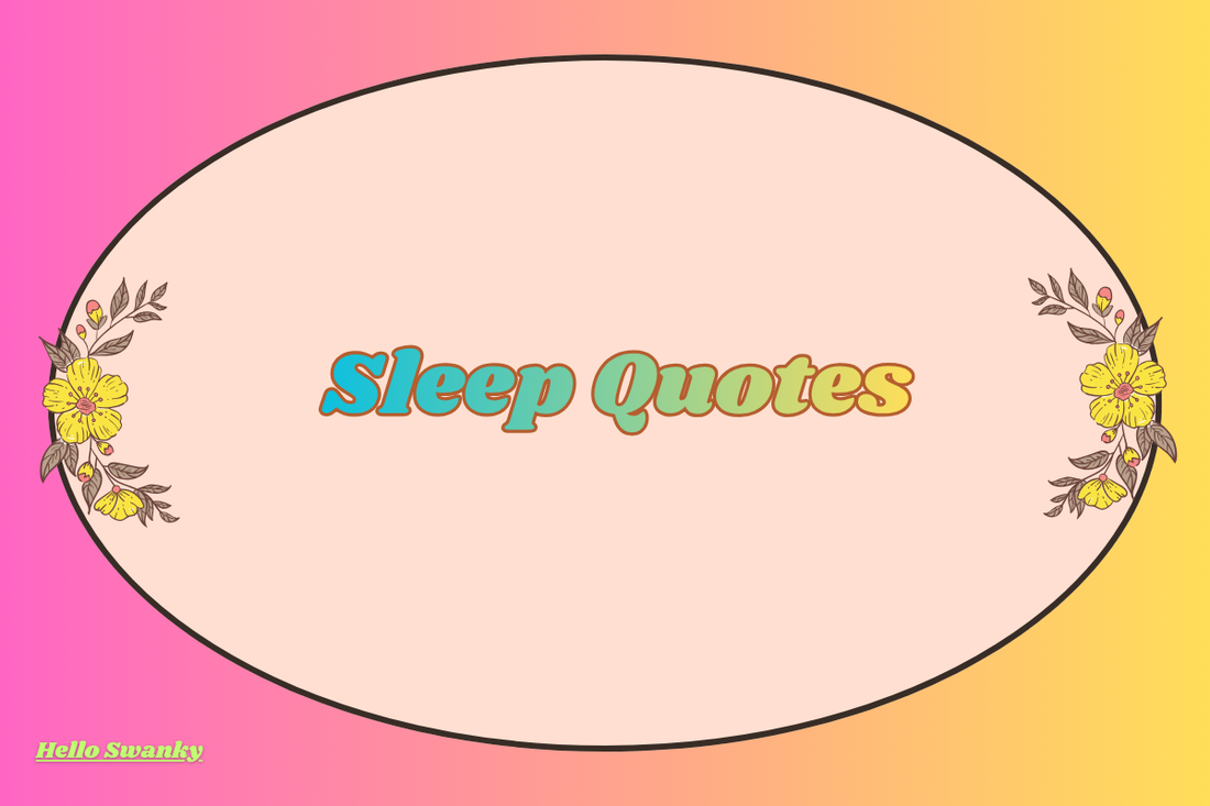 Sleep Quotes