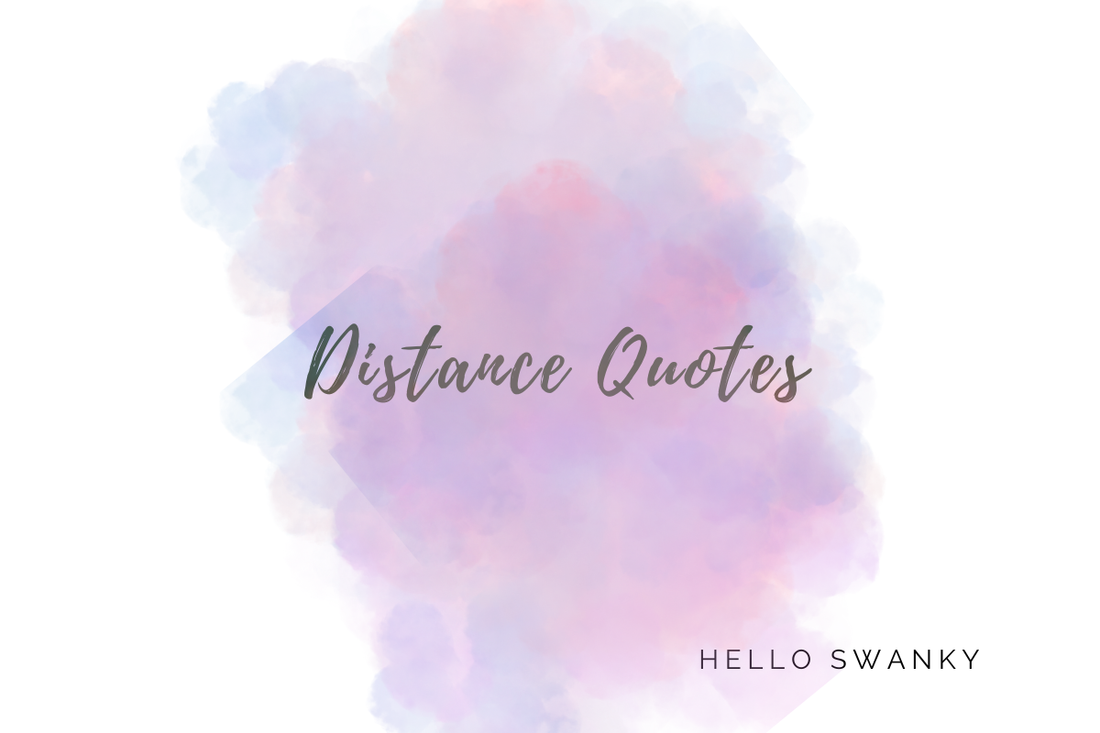 Distance Quotes