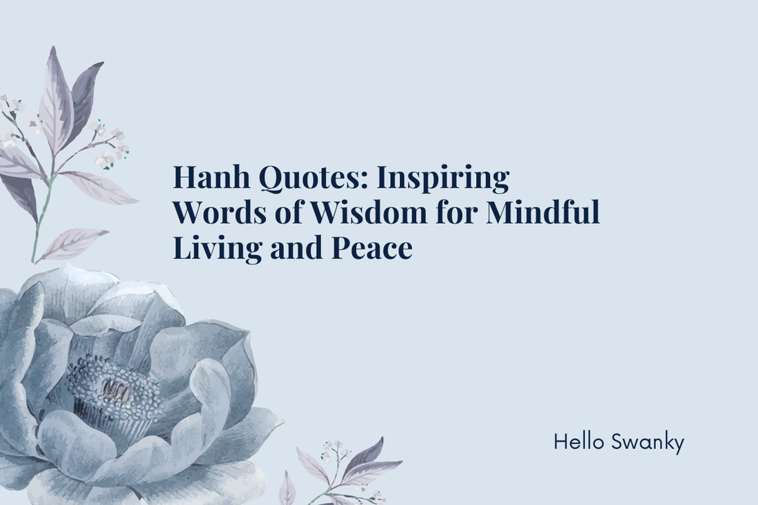 Hanh Quotes