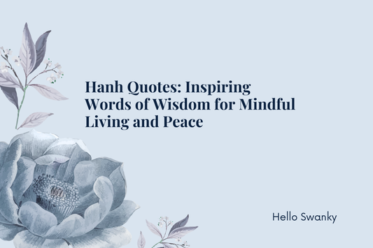 Hanh Quotes