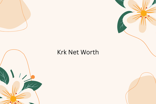 Krk Net Worth