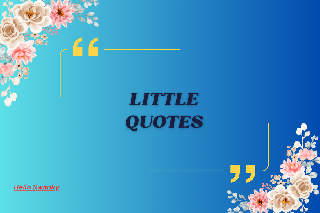 Little Quotes