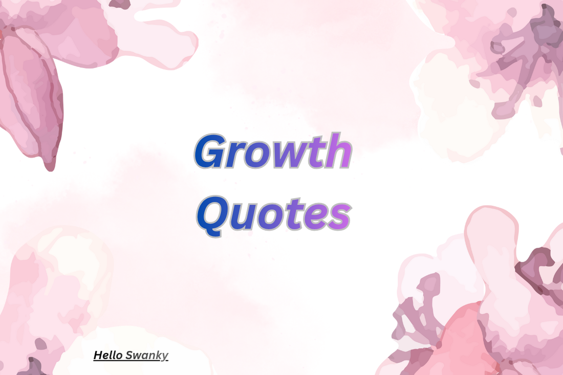 Growth Quotes