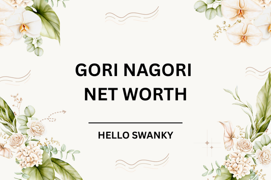 Gori Nagori Net Worth