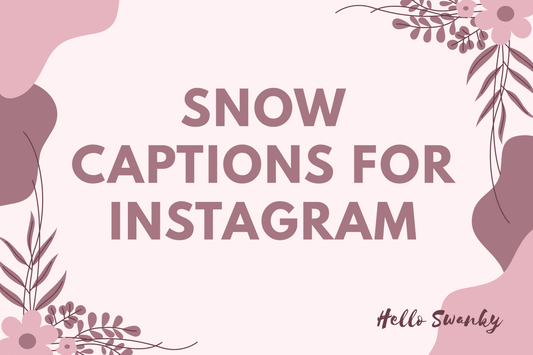 Snow Captions for Instagram