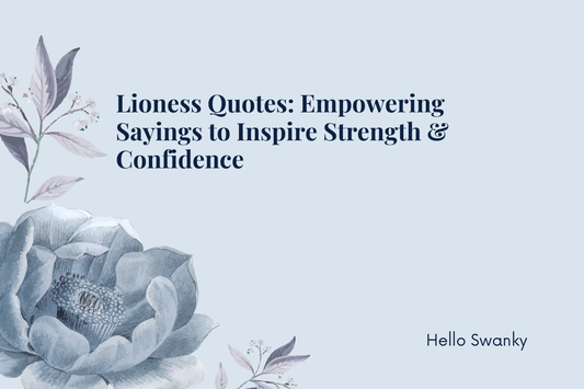 Lioness Quotes