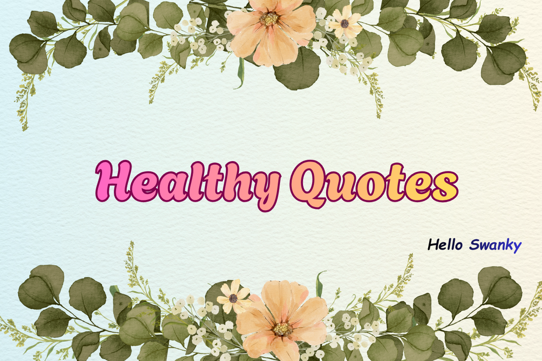 Healthy Quotes
