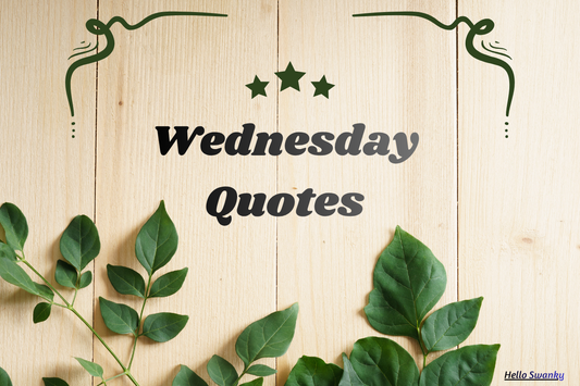 Wednesday Quotes