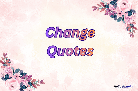 Change Quotes