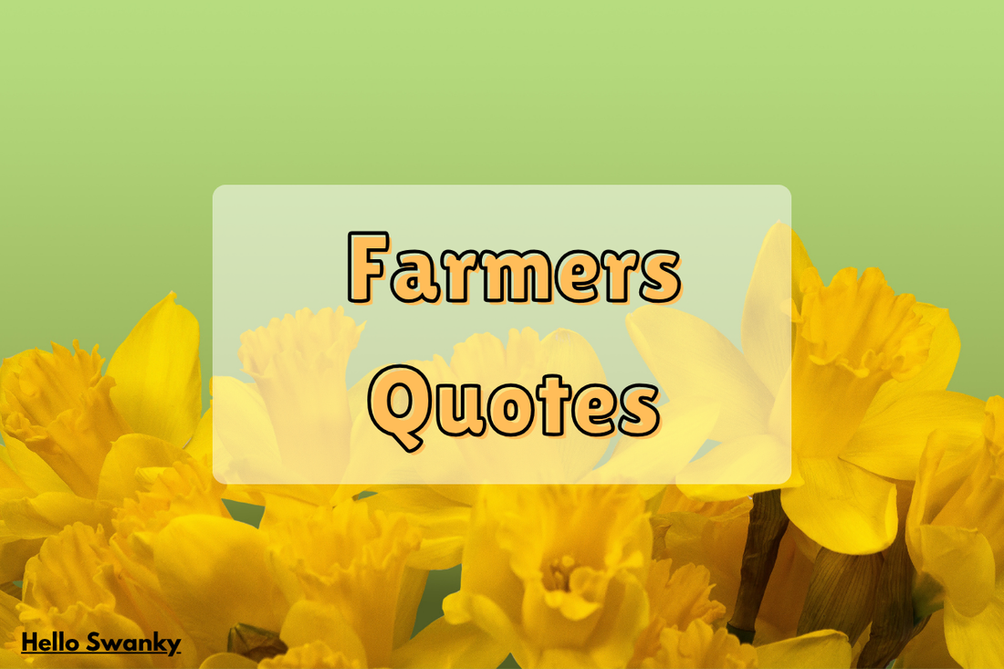 Farmers Quotes