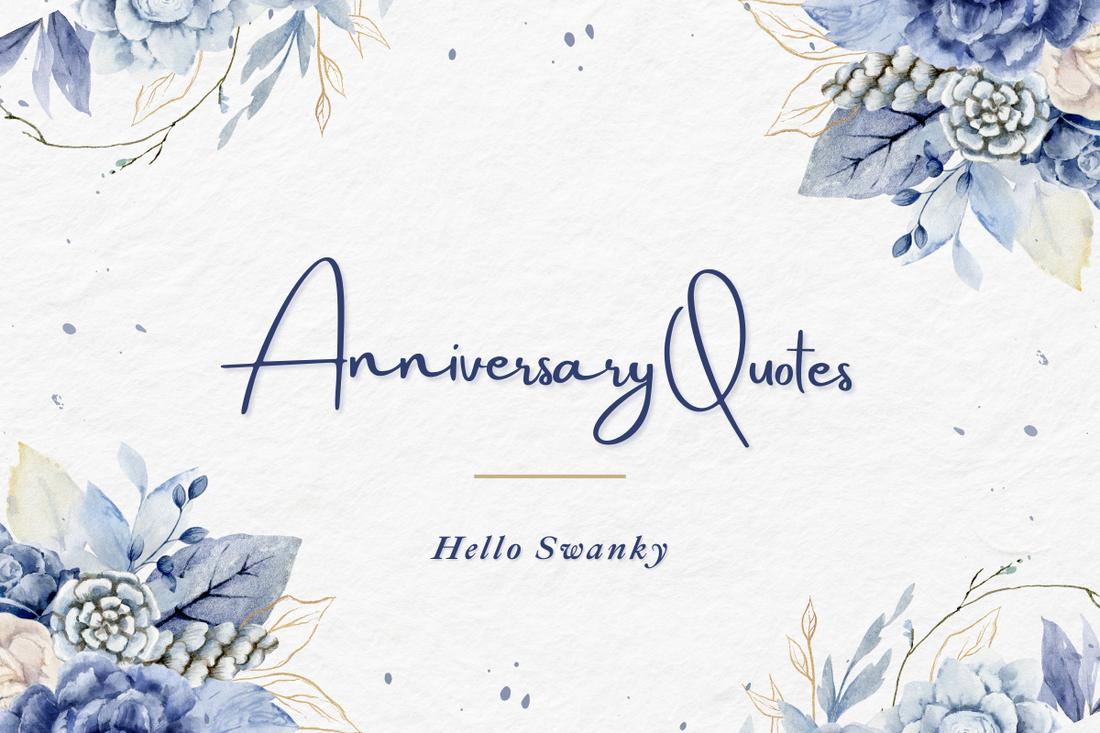 Anniversary Quotes