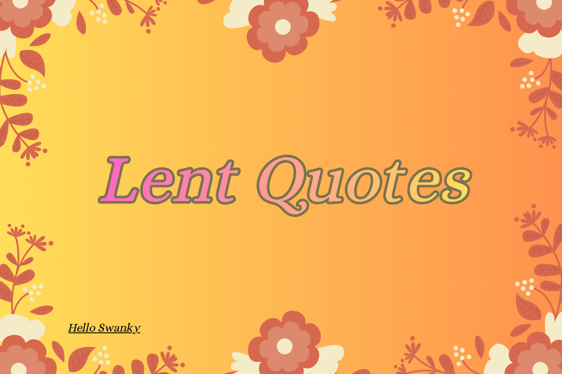 Lent Quotes