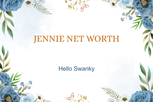 Jennie Net Worth