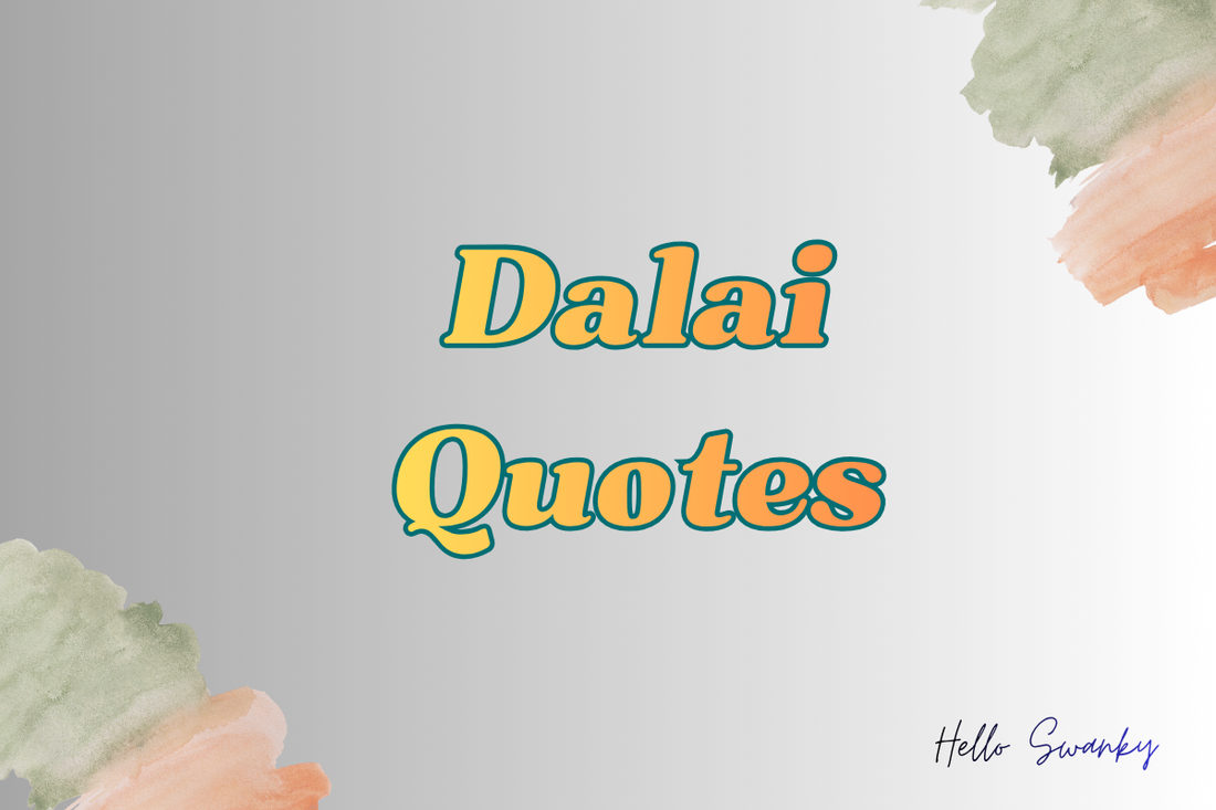 Dalai Quotes