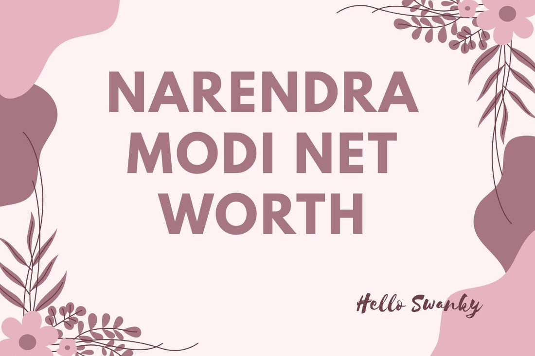 Narendra Modi Net Worth