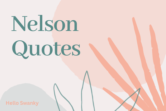 Nelson Quotes