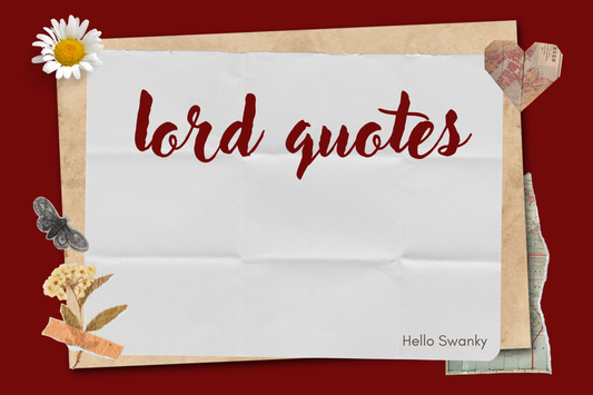 Lord Quotes