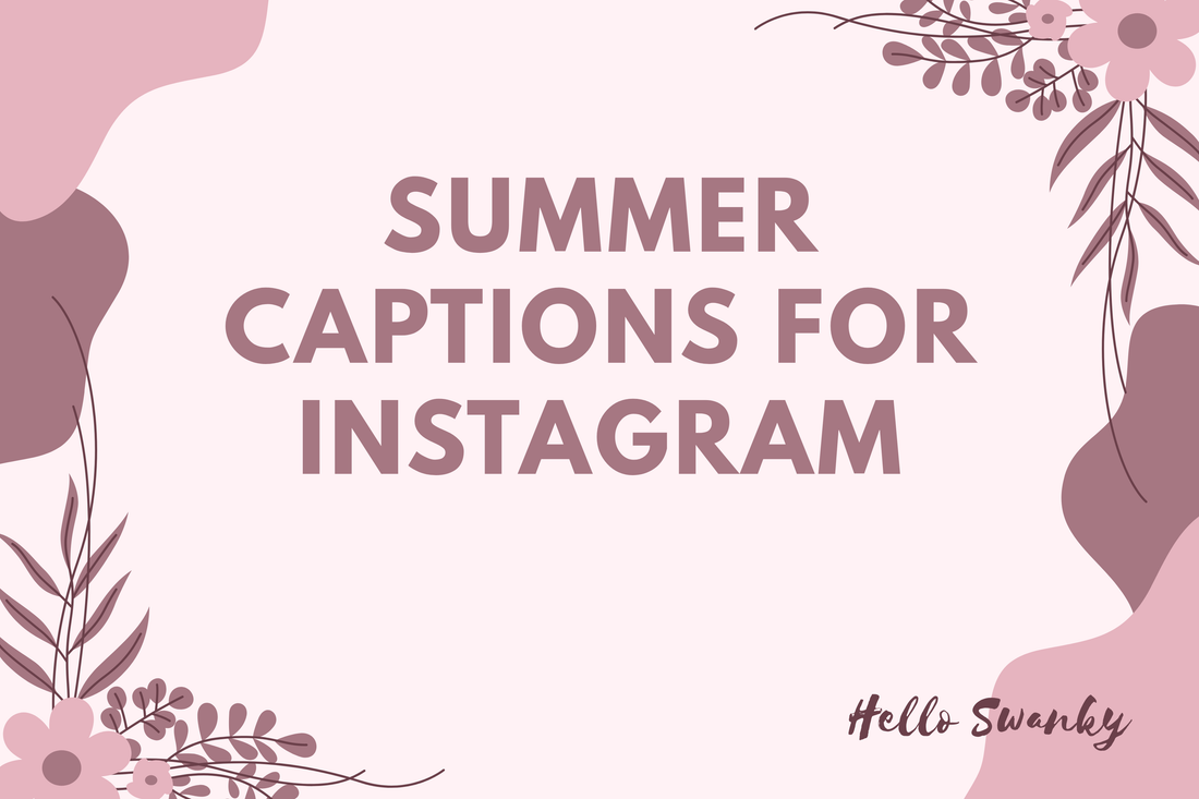 Summer Captions for Instagram
