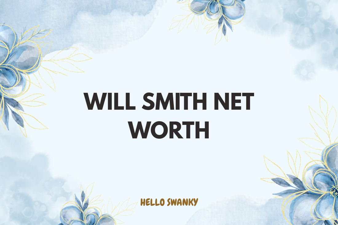 Will Smith Net Worth