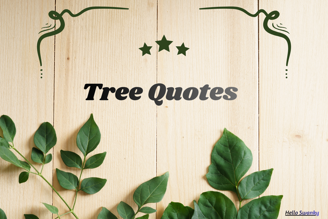 Tree Quotes