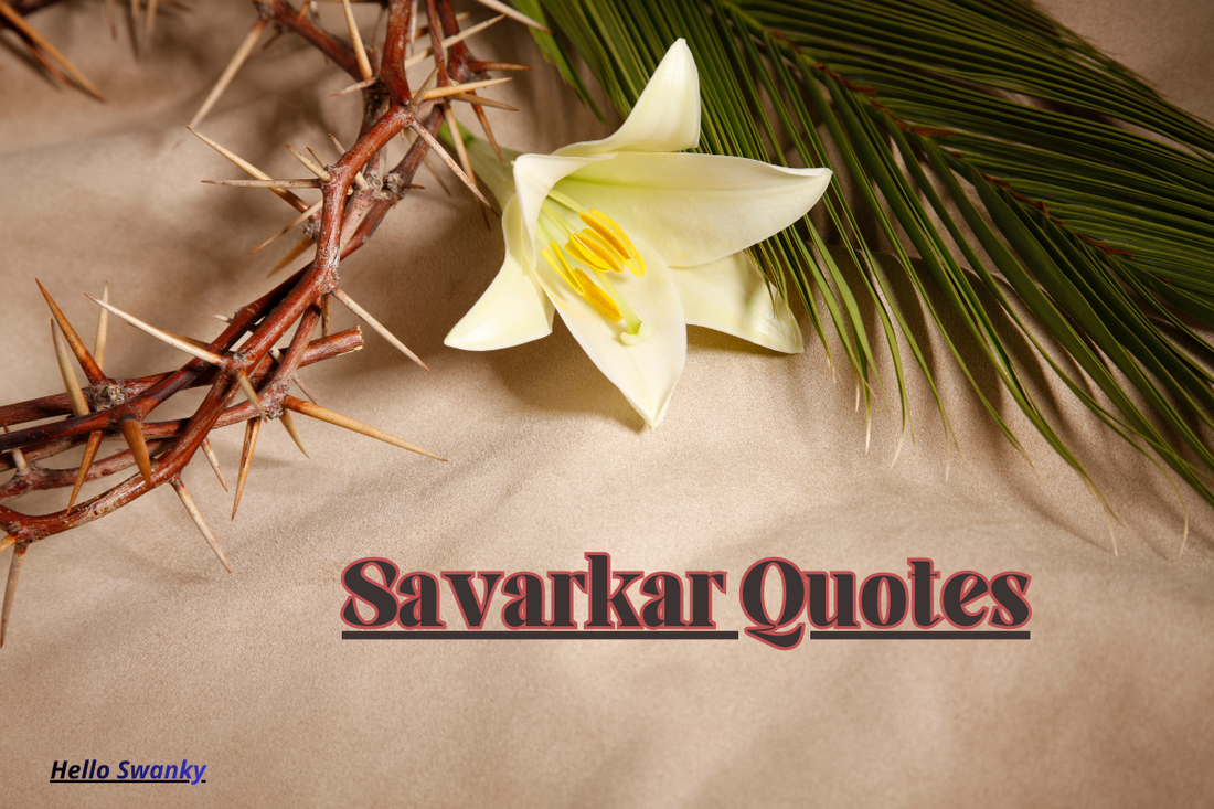 Savarkar Quotes